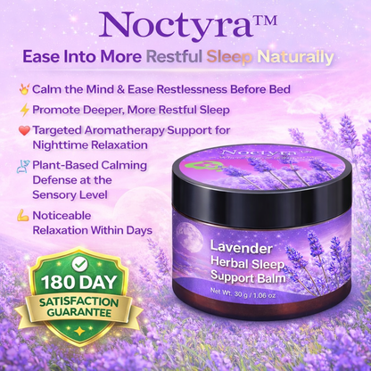 Noctyra™ Lavender Herbal Sleep Support Balm 🌙 Targeted Calm for Nighttime Relaxation & Deeper Sleep Support